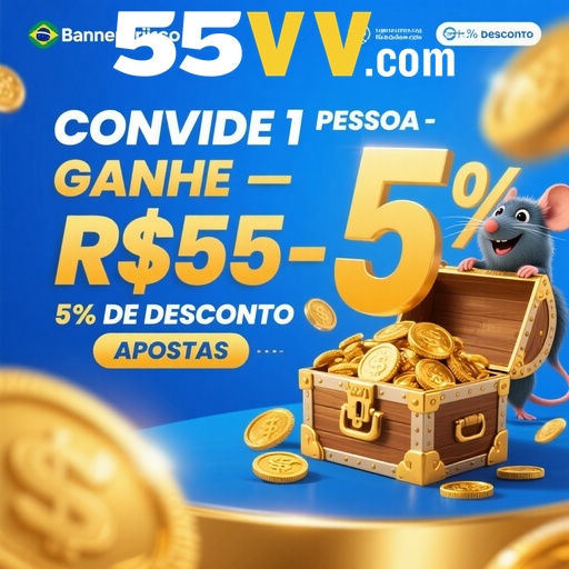 55VV Indique amigos para receber um bônus
